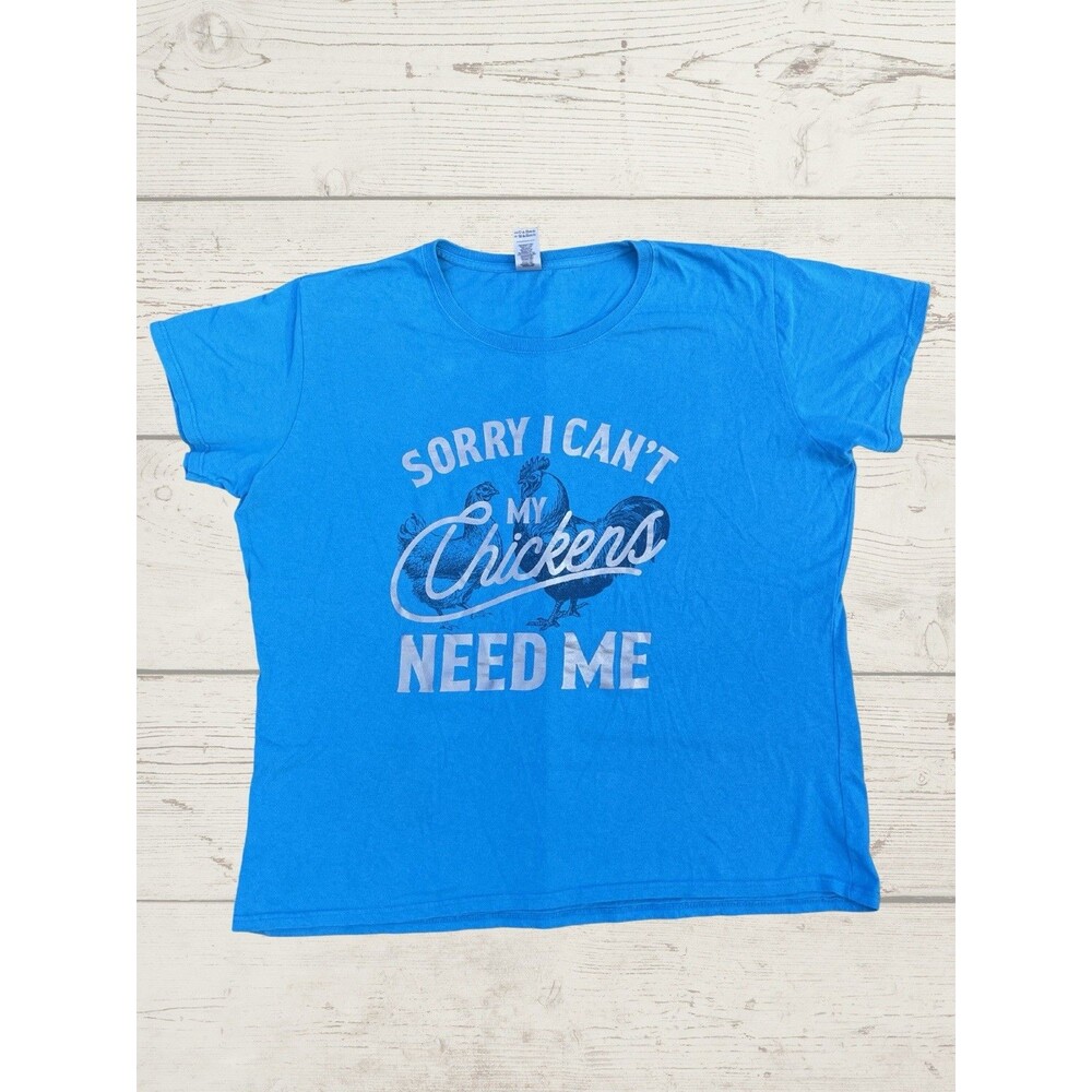 GILDAN Women's 2XL Blue “Sorry I Can't My Chickens Need Me” Graphic T-Shirt Tee - Picture 6 of 11